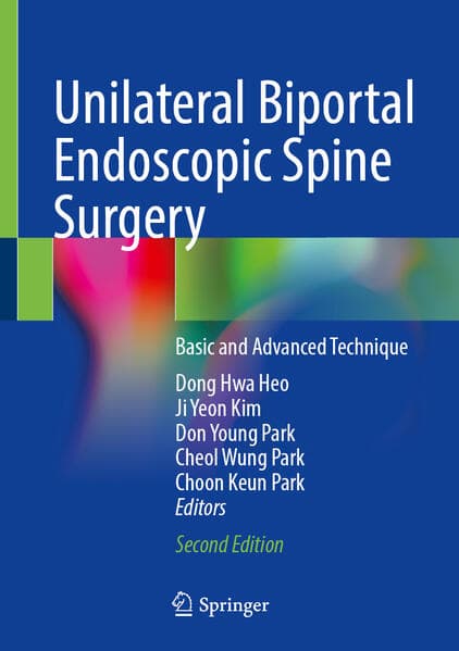 Unilateral Biportal Endoscopic Spine Surgery