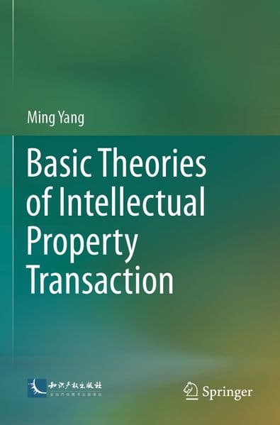 Basic Theories of Intellectual Property Transaction