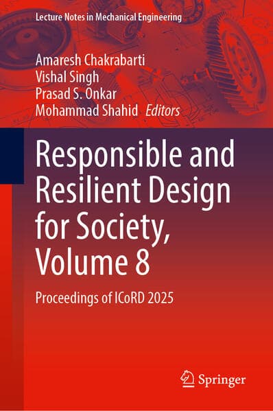 Responsible and Resilient Design for Society, Volume 8