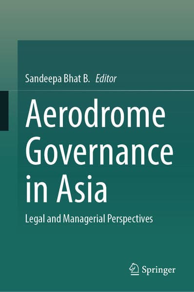 Aerodrome Governance in Asia