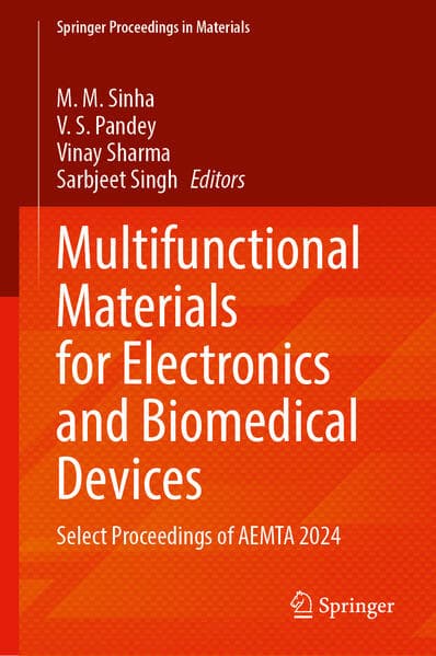 Multifunctional Materials for Electronics and Biomedical Devices