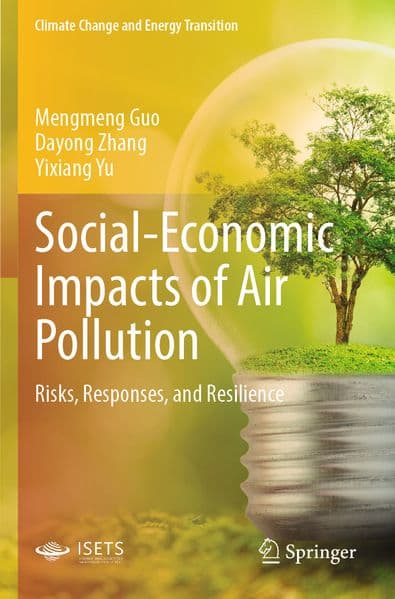 Social-Economic Impacts of Air Pollution