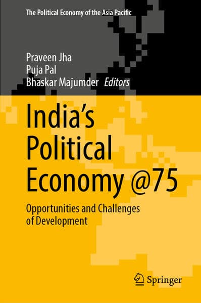 India's Political Economy @75
