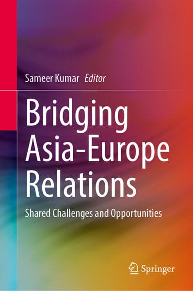 Bridging Asia-Europe Relations
