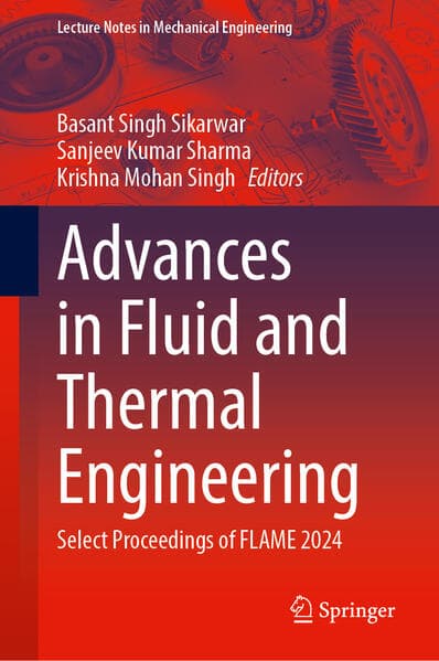 Advances in Fluid and Thermal Engineering