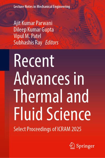 Recent Advances in Thermal and Fluid Science