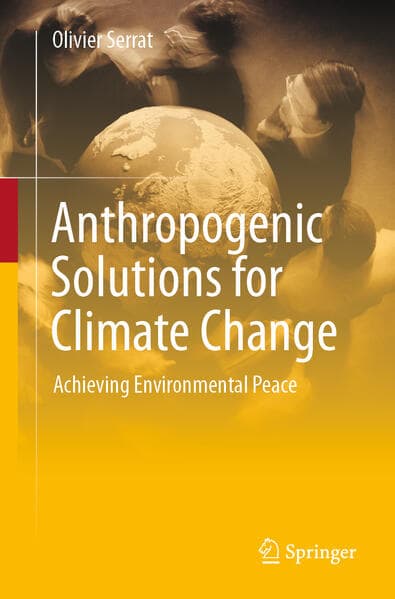 Anthropogenic Solutions for Climate Change