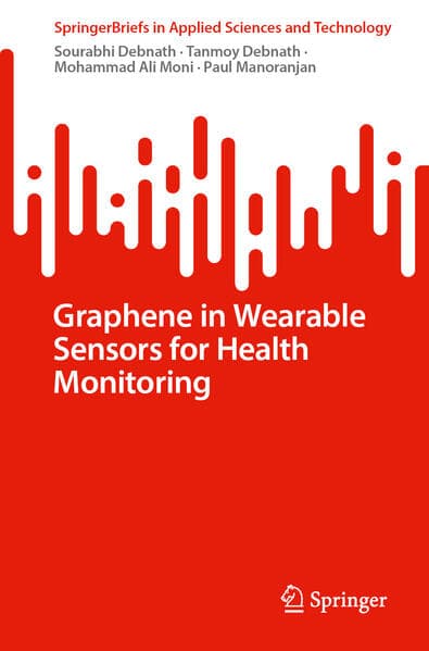 Graphene in Wearable Sensors for Health Monitoring