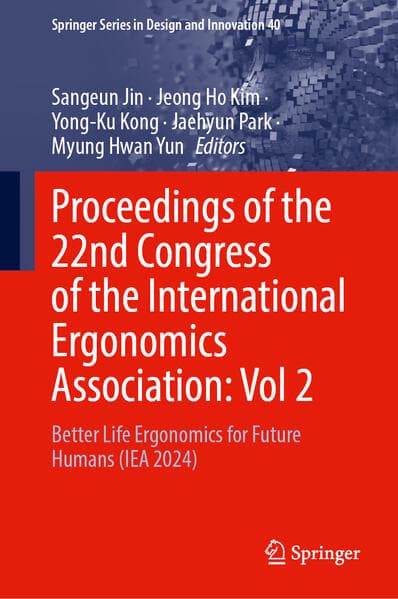 Proceedings of the 22nd Congress of the International Ergonomics Association, Volume 2