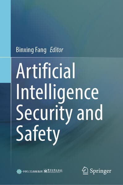 Artificial Intelligence Security and Safety