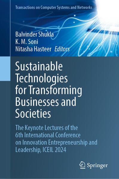 Sustainable Technologies for Transforming Businesses and Societies