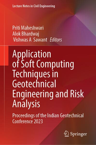 Application of Soft Computing Techniques in Geotechnical Engineering and Risk Analysis