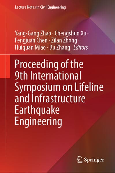 Proceeding of the 9th International Symposium on Lifeline and Infrastructure Earthquake Engineering
