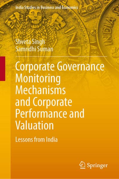 Corporate Governance Monitoring Mechanisms and Corporate Performance and Valuation