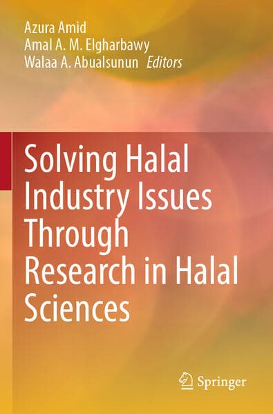 Solving Halal Industry Issues Through Research in Halal Sciences