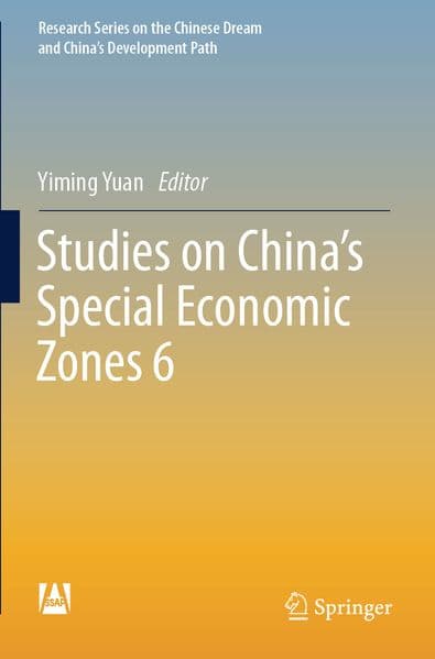 Studies on China's Special Economic Zones 6