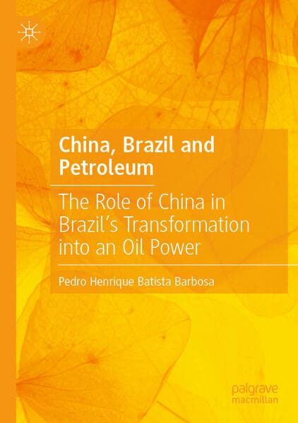 China, Brazil and Petroleum