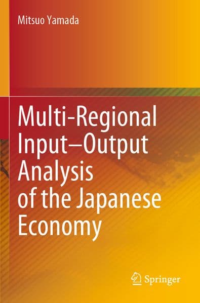 Multi-Regional Input-Output Analysis of the Japanese Economy