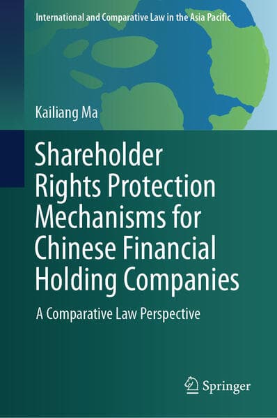Shareholder Rights Protection Mechanisms for Chinese Financial Holding Companies