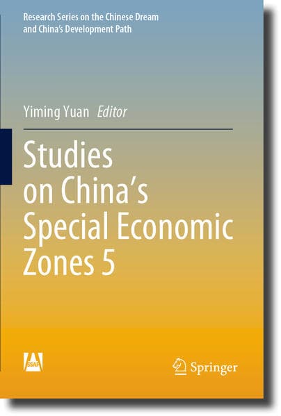 Studies on China's Special Economic Zones 5