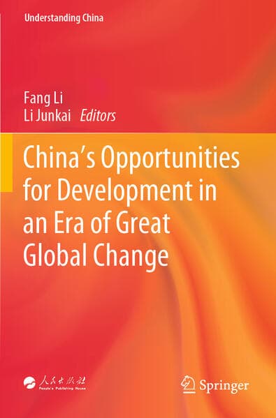 China's Opportunities for Development in an Era of Great Global Change