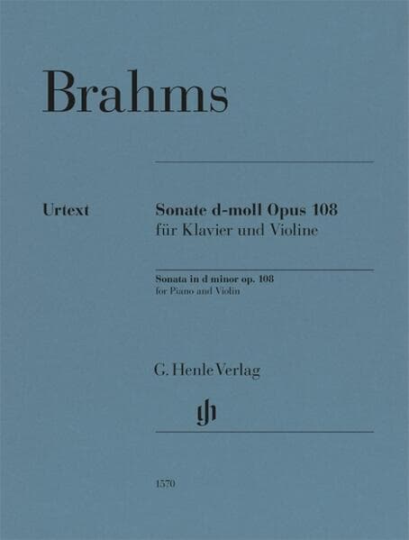 Johannes Brahms - Violinsonate d-moll op. 108
