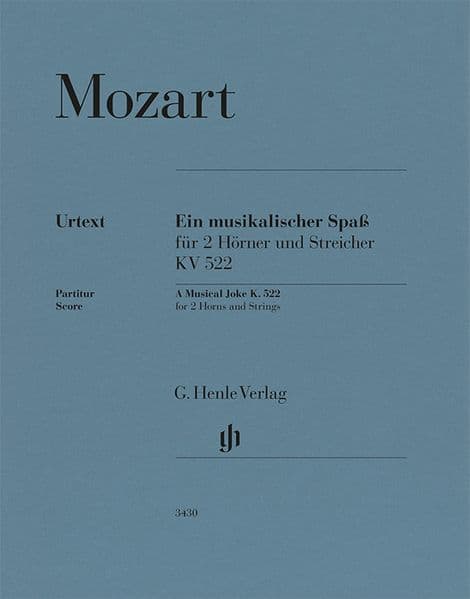 Wolfgang Amadeus Mozart - Ein musikalischer Spaß KV 522 für 2 Hörner in F und Streicher