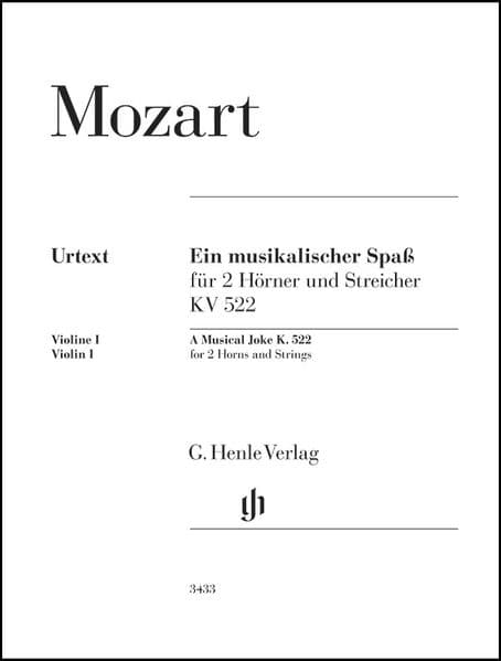 Wolfgang Amadeus Mozart - Ein musikalischer Spaß KV 522 für 2 Hörner in F und Streicher