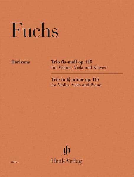 Robert Fuchs - Trio fis-moll op. 115 für Violine, Viola und Klavier
