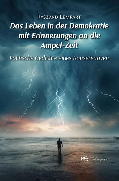 DAS LEBEN IN DER DEMOKRATIE MIT ERINNERUNGEN AN DIE AMPEL-ZEIT