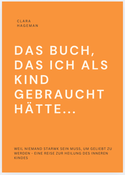 DAS BUCH, DAS ICH ALS KIND GEBRAUCHT HÄTTE