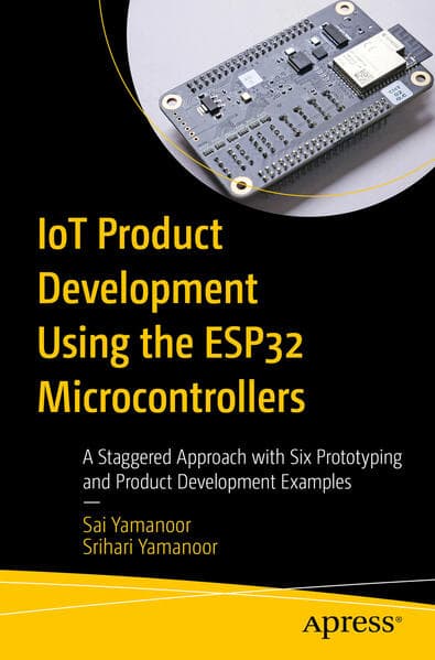 IoT Product Development Using ESP32 Microcontrollers