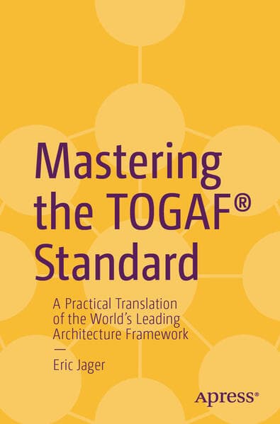 Mastering the TOGAF® Standard