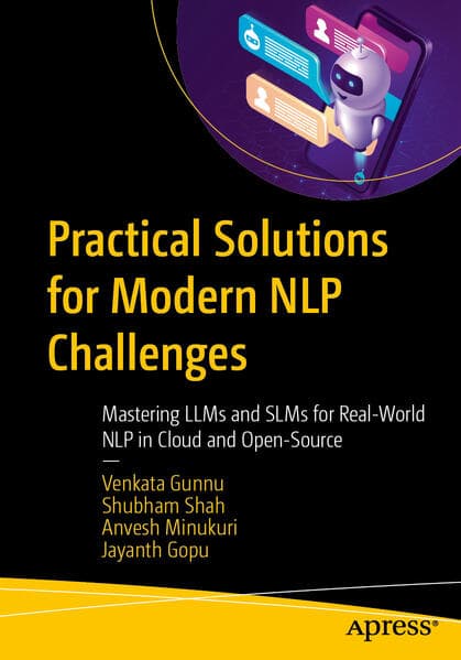 Practical Solutions for Modern NLP Challenges