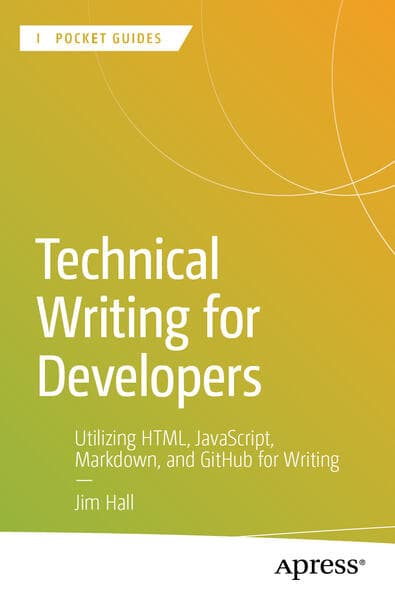 Technical Writing for Developers