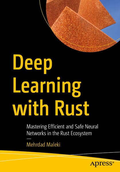 Deep Learning with Rust