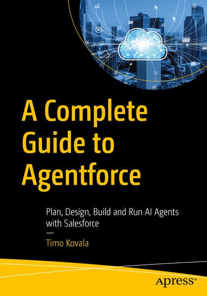 A Complete Guide to Agentforce