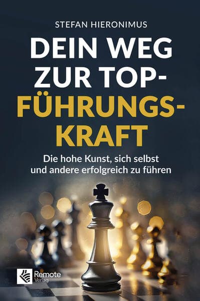 Dein Weg zur Top-Führungskraft