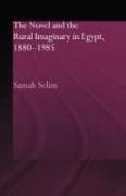 The Novel and the Rural Imaginary in Egypt, 1880-1985