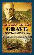 Railway to the Grave