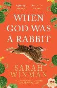 When God Was a Rabbit