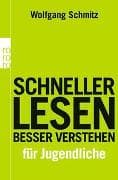 Schneller lesen - besser verstehen für Jugendliche