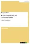 Mass Customization in der Automobilwirtschaft