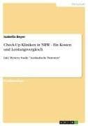 Check-Up Kliniken in NRW - Ein Kosten und Leistungsvergleich