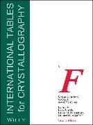 International Tables for Crystallography, Volume F