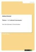 Values - A Cultural Axiomatic