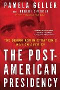 The Post-American Presidency