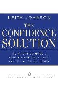 The Confidence Solution