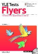 Cambridge Young Learners English Tests: Flyers: Teacher's Pack