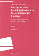Konzeption eines Rechtschreibunterrichts bei lernschwachen Schülern